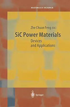 sic power materials devices and applications 1st edition zhe chuan feng 3540206663, 978-3540206668