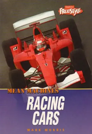mean machines racing cars 1st edition mark morris 1844431673, 978-1844431670