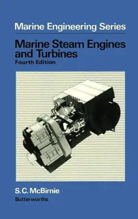 marine steam engines and turbines 1st edition s c mcbirnie 1483108325, 978-1483108322