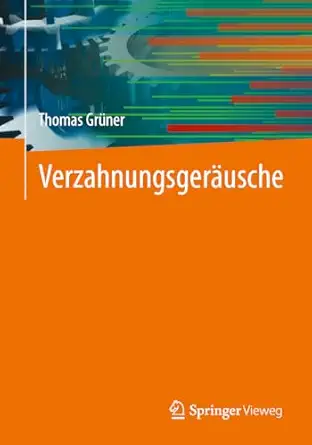 verzahnungsgera usche 1st edition thomas gra 1/4ner 3658456922, 978-3658456924