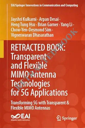 transparent and flexible mimo antenna technologies for 5g applications transforming 5g with transparent and