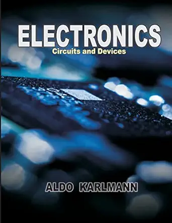 electronics circuits and devices 1st edition aldo karlmann 1533611866, 978-1533611864