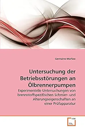 untersuchung der betriebssta rungen an a lbrennerpumpen experimentelle untersuchungen von