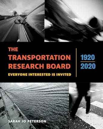 the transportation research board 1920a 2020 everyone interested is invited 1st edition sarah jo peterson