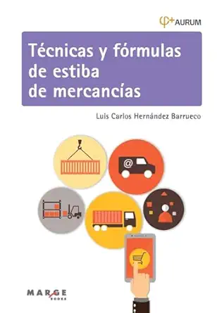 tacnicas y fa rmulas de estiba de mercanca as 1st edition luis carlos herna ndez barrueco ,david soler garca