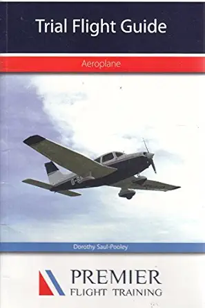 the trial flight guide aeroplanes 1st edition dorothy pooley 1843360454, 978-1843360452