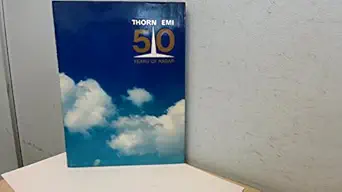 thorn emi 50 years radar 50 years company involvement radar technology 1936 1986 1st edition thorn emi