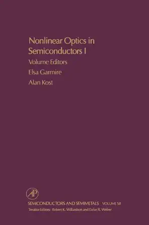 nonlinear optics in semiconductors i nonlinear optics in semiconductor physics i 1st edition robert k