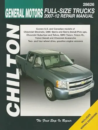 chilton total car care chevrolet silverado suburban tahoe and avalanche and gmc sierra/sierra denali