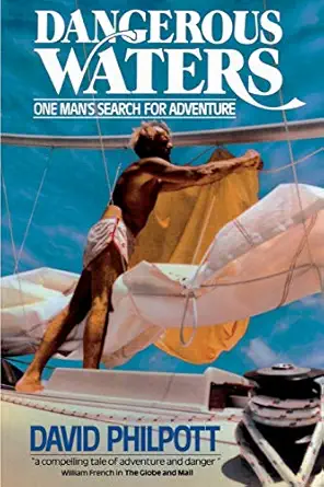 dangerous waters 1st edition david philpott 0595137822, 978-0595137824