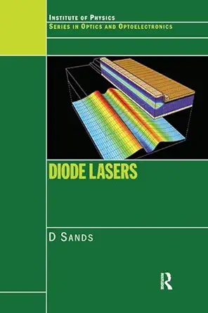 diode lasers 1st edition d sands 0750307269, 978-0750307260