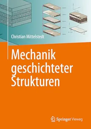 mechanik geschichteter strukturen 1st edition christian mittelstedt 3662702274, 978-3662702277