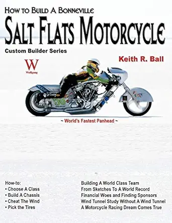 how to build a bonneville salt flats motorcycle 1st edition keith r ball 1929133510, 978-1929133512