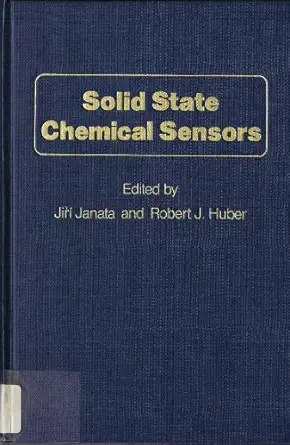 solid state chemical sensors 1st edition jiri janata ,huber 0123802105, 978-0123802101