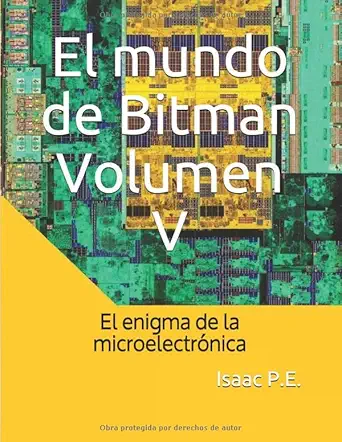 el mundo de bitman volumen v el enigma de la microelectra nica 1st edition isaac p e 1982997583,