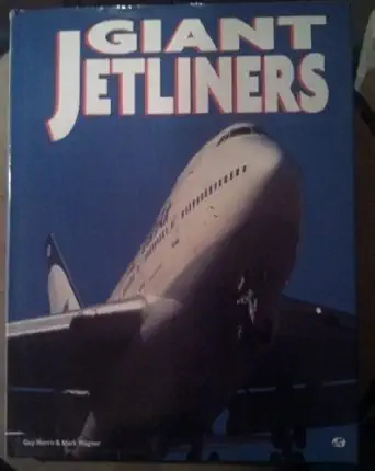 giant jetliners 1st edition guy norris ,mark wagner 0760303738, 978-0760303733