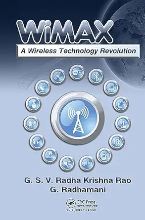wimax 1st edition g s v radha k rao ,g radhamani 0849370590, 978-0849370595