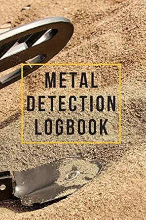 metal detection logbook metal detection logbook dirt fishing logbook gift for metal detectorist and coin