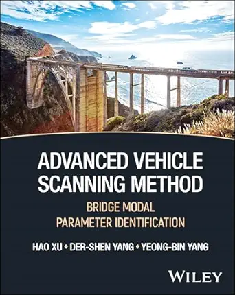 advanced vehicle scanning method bridge modal parameter identification 1st edition hao xu ,der shen yang