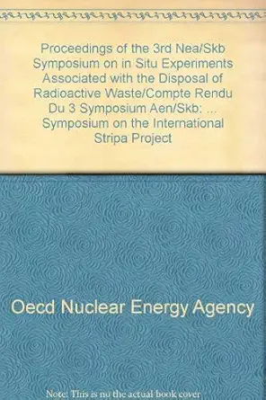proceedings of the 3rd nea/skb symposium on in situ experiments associated with the disposal of radioactive