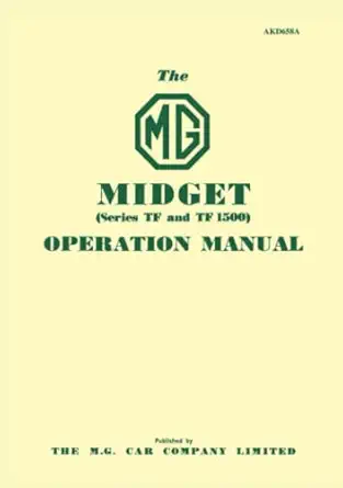 the mg midget operation manual akd658a 1st edition mg cars ltd 1870642937, 978-1870642934
