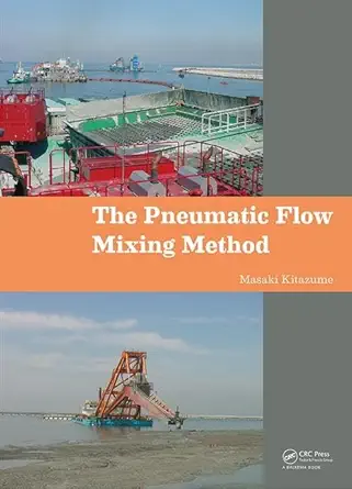 the pneumatic flow mixing method 1st edition masaki kitazume 113802984x, 978-1138029842