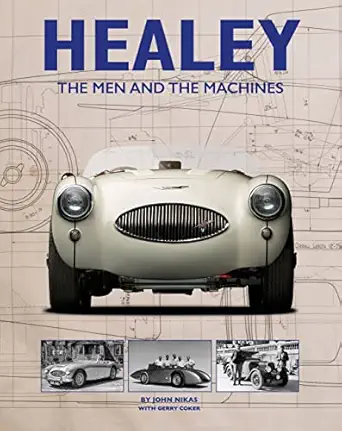 healey the men and the machines 1st edition john nikas 1906133824, 978-1906133825