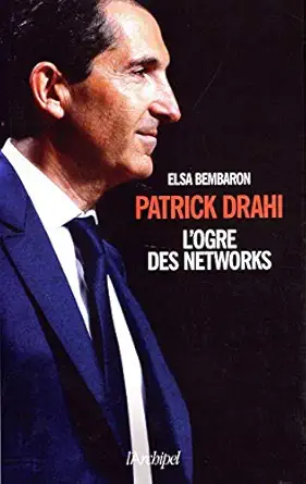 patrick drahi logre de networks 1st edition elsa bembaron 2809823006, 978-2809823004