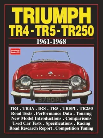 triumph tr4 tr5 tr250 1961 1968 road test book 1st edition brooklands books ltd 0948207531, 978-0948207532