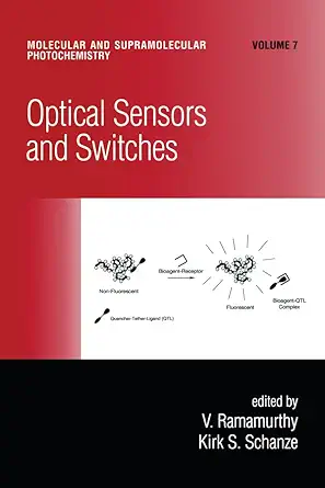 optical sensors and switches 1st edition v ramamurthy ,kirk s schanze 0367397080, 978-0367397081