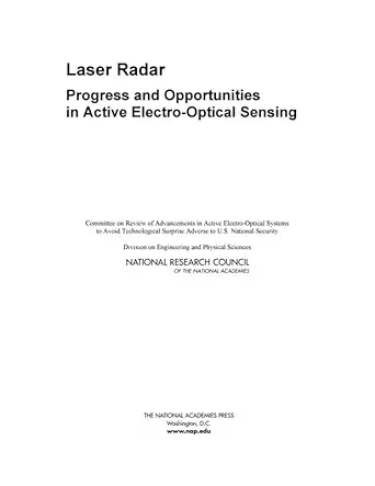 laser radar progress and opportunities in active electro optical sensing 1st edition national research