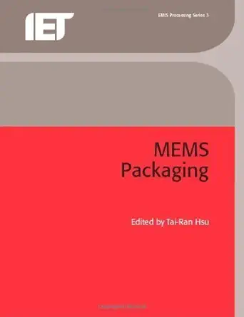 mems packaging 1st edition tai ran hsu 0863413358, 978-0863413353