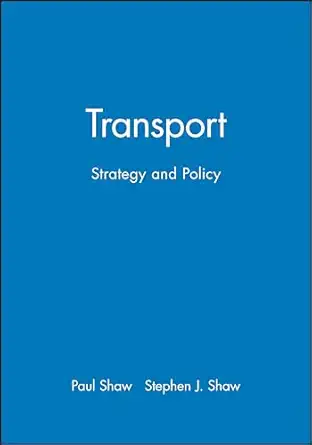 transport 1st edition paul shaw 0631186395, 978-0631186397