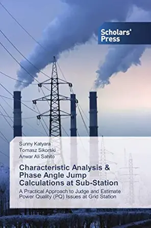 characteristic analysis and phase angle jump calculations at sub station a practical approach to judge and