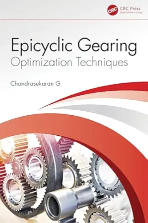 epicyclic gearing 1st edition chandrasekaran g 0367700662, 978-0367700669