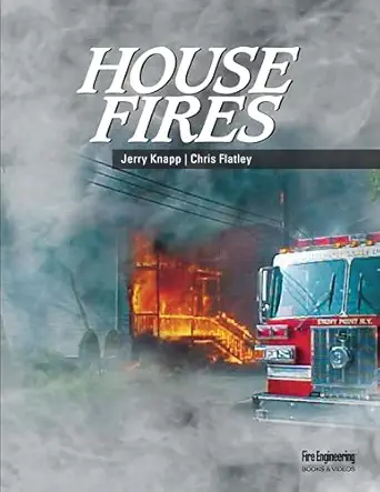 house fires 1st edition jerry knapp ,chris flatley 1593704127, 978-1593704124