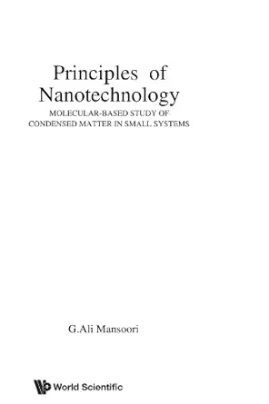 principles of nanotechnology molecular based study of condensed matter in small systems 1st edition g ali