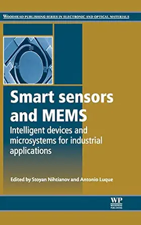 smart sensors and mems intelligent devices and microsystems for industrial applications 1st edition s