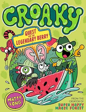 croaky quest for the legendary berry 1st edition matty long 0192785214, 978-0192785213