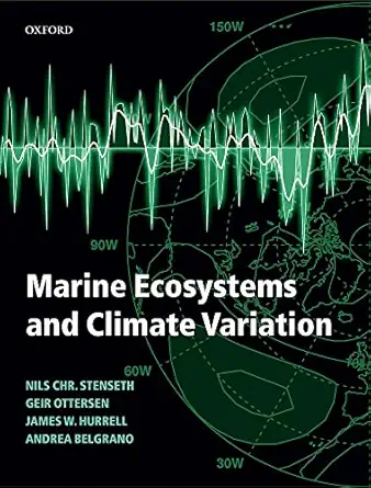 marine ecosystems and climate variation the north atlantic a comparative perspective 1st edition nils chr