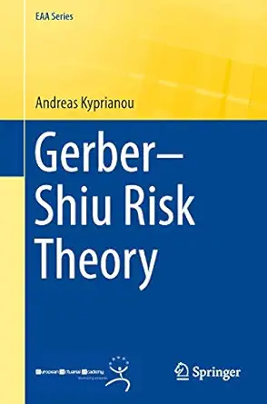 gerbera shiu risk theory 1st edition andreas e kyprianou 3319023020, 978-3319023021
