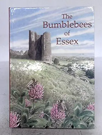the bumblebees of essex 1st edition ted benton 0953036243, 978-0953036240