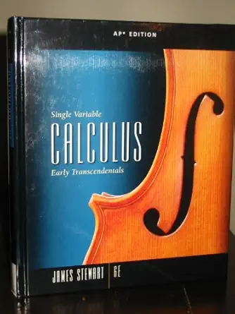 calculus single variable early transcendentals 1st edition jr way stewart 1439049521, 978-1439049525