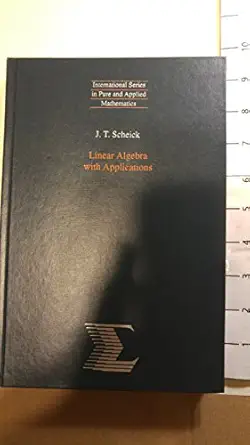 linear algebra with applications 1st edition john t scheick 0070551847, 978-0070551848
