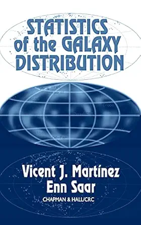 statistics of the galaxy distribution 1st edition vicent j marta nez ,enn saar 1584880848, 978-1584880844