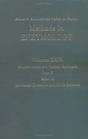 nucleic acids and protein synthesis part e 1st edition nathan p kaplan ,nathan p colowick ,kivie moldave
