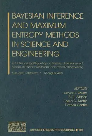 bayesian inference and maximum entropy methods in science and engineering 24th international workshop on