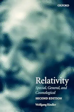 relativity special general cosmological 2e paper special general and cosmological 1st edition wolfgang
