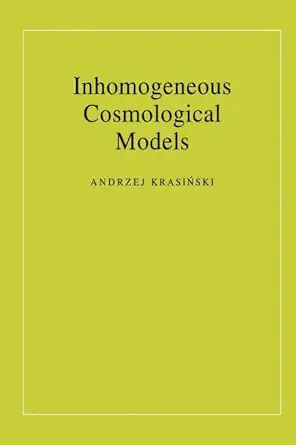 inhomogeneous cosmological models 1st edition andrzej krasinski 0521481805, 978-0521481809