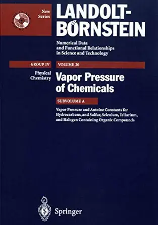 vapor pressure and antoine constants for hydroncarbons and sulfur selenium tellurium and halogen containing